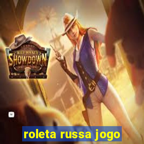 roleta russa jogo